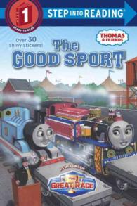 The Good Sport (Thomas and Friends. Step into Reading) （STK）