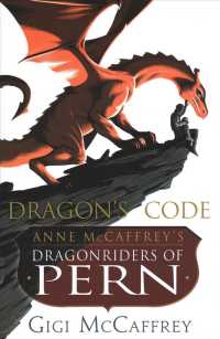 Dragon's Code (Anne Mccaffrey's Dragonriders of Pern)