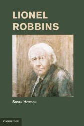 Ｌ．ロビンズ伝<br>Lionel Robbins (Historical Perspectives on Modern Economics)