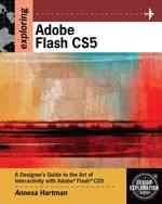 Exploring Adobe Flash CS5 (Design Exploration Series) （PAP/CDR）