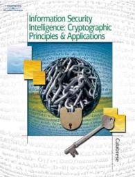 Information Security Intelligence : Cryptographic Principles and Applications （PAP/CDR ST）