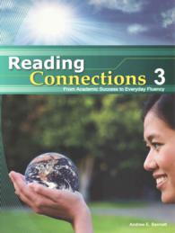 Reading Connections 3 : From Academic Success to Real World Fluency