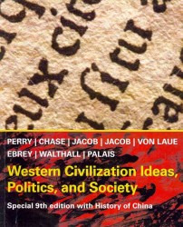 Western Civilization Ideas, Politics and Society : With History of China （9 Special）