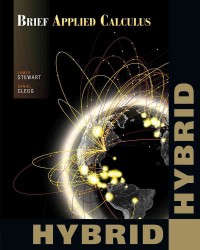 Brief Applied Calculus : Hybrid （PCK PAP/PS）
