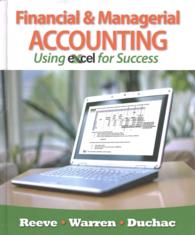 Financial & Managerial Accounting Using Excel for Success （PCK HAR/PS）