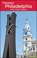 Frommer's Philadelphia & the Amish Country (Frommer's Philadelphia & the Amish Country) （16TH）
