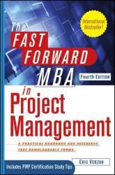 速習MBA：プロジェクト管理（第４版）<br>The Fast Forward MBA in Project Management (Fast Forward Mba) （4TH）