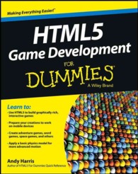 HTML5 Game Development for Dummies (For Dummies (Computer/tech))
