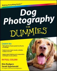 Dog Photography for Dummies (For Dummies (Sports & Hobbies))
