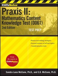 CliffsNotes Praxis II Mathematics Content Knowledge Test (0061) （2ND）