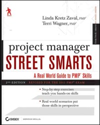 プロジェクト管理の実践スキル・ガイド（第２版）<br>Project Manager Street Smarts : A Real World Guide to PMP Skills (Street Smarts) （2ND）