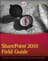 SharePoint 2010 : Field Guide （PRO）