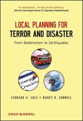 テロおよび災害への地域的対策<br>Local Planning for Terror and Disaster : From Bioterrorism to Earthquakes