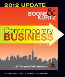 Boone & Kurtz's Contemporary Business 2012 Update （14 ANT TCH）