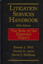 訴訟業務ハンドブック：財務専門家の役割（第５版）<br>Litigation Services Handbook : The Role of the Financial Expert （5TH）