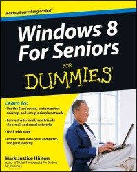 Windows 8 for Seniors for Dummies (For Dummies)