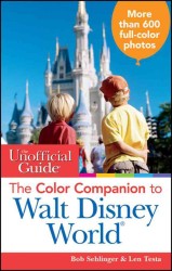 The Unofficial Guide: Color Companion to Walt Disney World (Unofficial Guide : the Color Companion to Walt Disney World) （2ND）