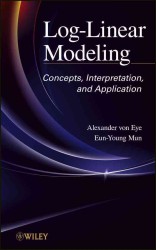 Log-Linear Modeling : Concepts, Interpretation, and Application