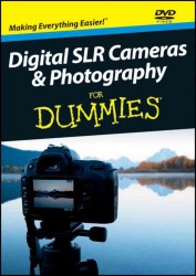 Digital SLR Cameras & Photography for Dummies (For Dummies) （4 PAP/DVD）