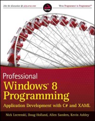 Professional Windows 8 Programming : Application Development with C# and Xaml