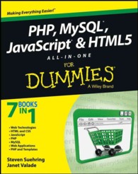 PHP, MySQL, JavaScript & HTML5 All-in-One for Dummies (For Dummies (Computer/tech))
