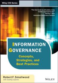 情報ガバナンス：概念、戦略と優良事例<br>Information Governance : Concepts, Strategies, and Best Practices (Wiley Cio)