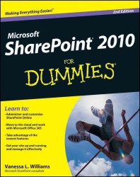 SharePoint 2010 for Dummies (For Dummies (Computer/tech)) （2ND）