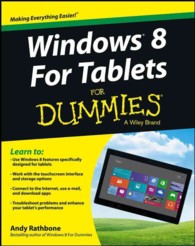 Windows 8 for Tablets for Dummies (For Dummies (Computer/tech))