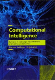 Computational Intelligence : Synergies of Fuzzy Logic, Neural Networks and Evolutionary Computing