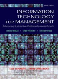 Information Technology for Management : Advancing Sustainable, Profitable Business Growth （9TH）