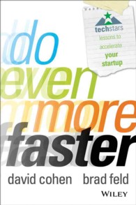 Do Even More Faster : Techstars Lessons to Accelerate Your Startup （2ND）