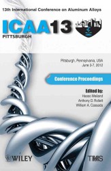 13th International Conference on Aluminum Alloys : Icaa 13 （CDR）