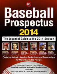 Baseball Prospectus 2014 : The Essential Guide to the 2014 Season (Baseball Prospectus) （3TH）