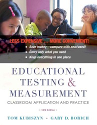 Educational Testing and Measurement : Classroom Application and Practice， Tenth Edition Binder Ready Version