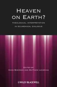 Heaven on Earth? : Theological Interpretation in Ecumenical Dialogue (Directions in Modern Theology)