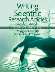 科学研究論文の書き方（第２版）<br>Writing Scientific Research Articles : Strategy and Steps （2ND）