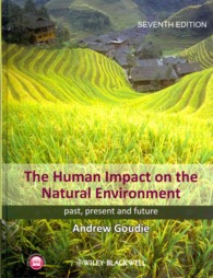自然環境への人類の影響（第７版）<br>The Human Impact on the Natural Environment : Past, Present, and Future （7TH）