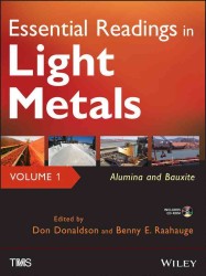 Essential Readings in Light Metals : Alumina and Bauxite 〈1〉 （HAR/CDR）