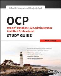 OCP Oracle Database 12c Administrator Certified Professional : Exam 1Z0-063 （STG）