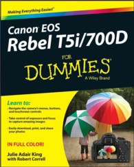 Canon EOS Rebel T5i / 700D for Dummies (For Dummies)