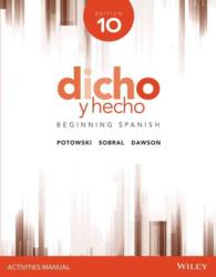Dicho y heco : Beginning Spanish Activities Manual