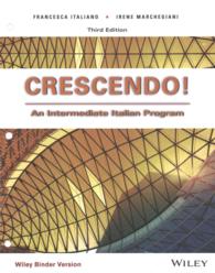 Crescendo! : An Intermediate Italian Program （3RD Looseleaf）