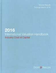 国際価値評価ハンドブック2016：産業別資本コスト総覧<br>International Valuation Handbook 2016 : Industry Cost of Capital, Market Results through March 2016