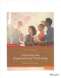 Industrial and Organizational Psychology : Research and Practice （7TH）