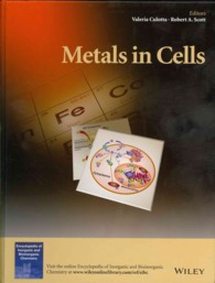 Metals in Cells (Encyclopedia of Inorganic and Bioinorganic Chemistry)