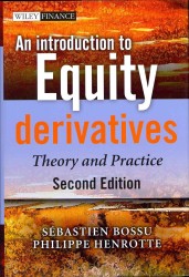 エクイティ・デリバティブ入門（第２版）<br>An Introduction to Equity Derivatives : Theory and Practice (Wiley Finance) （2ND）