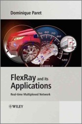 FlexRay and its Applications : Real Time Multiplexed Network （2ND）