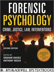 裁判心理学（第２版）<br>Forensic Psychology : Crime, Justice, Law, Interventions (BPS Textbooks in Psychology). （2ND）