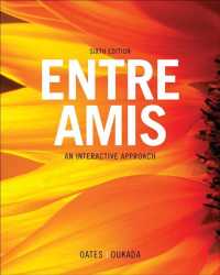 Entre Amis + Contextualized French Grammar + Student Activities Manual + Premium Web Site （6 PCK HAR/）