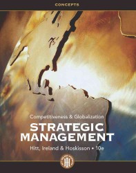 Strategic Management : Competitiveness & Globalization: Concepts （10TH）